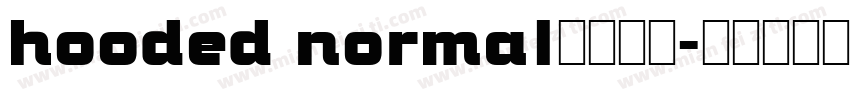 hooded normal字体下载字体转换
